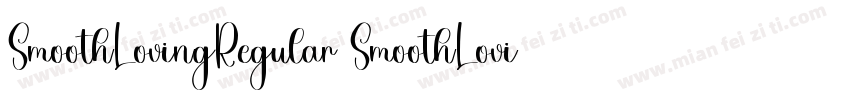 SmoothLovingRegular SmoothLovingReg字体转换